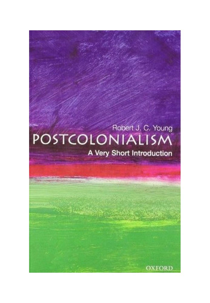 Postcolonialism: A Very Short Introduction