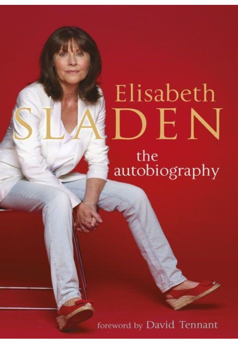 Elisabeth Sladen: The Autobiography