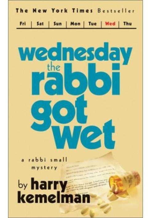 Wednesday the Rabbi got wet