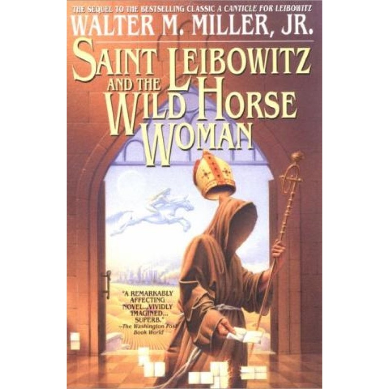 Saint Leibowitz and the...