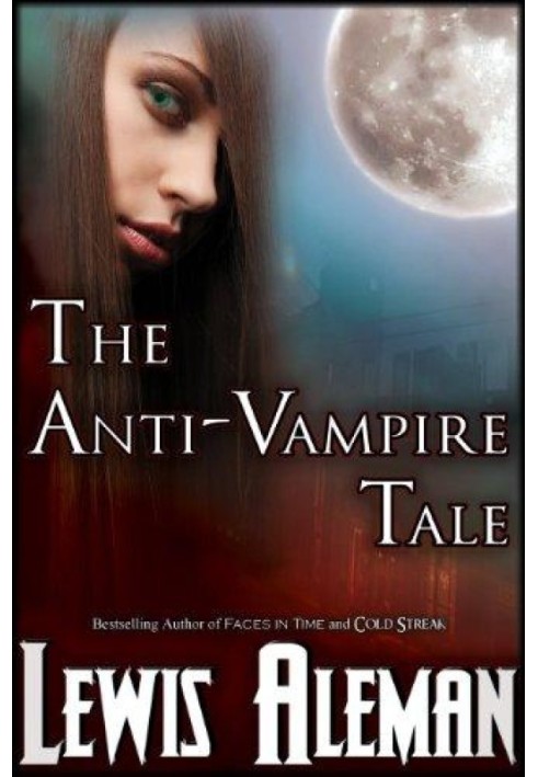 The Anti-Vampire