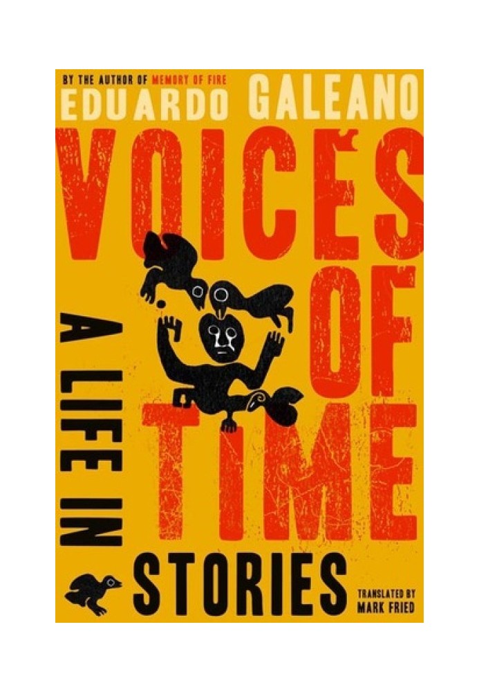 Voices of Time: A Life in Stories