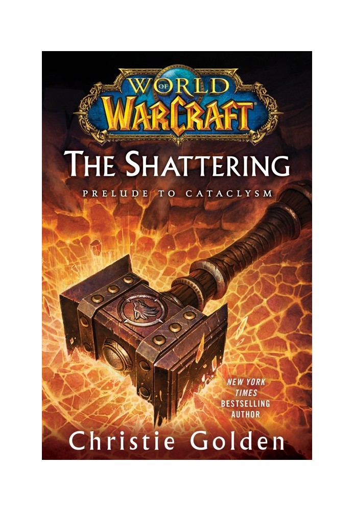 The Shattering: Prelude to Cataclysm