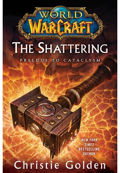 The Shattering: Prelude to Cataclysm