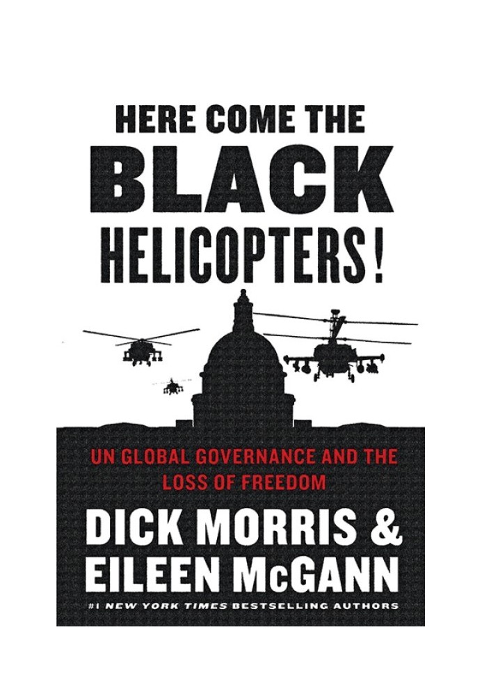 Here Come the Black Helicopters!