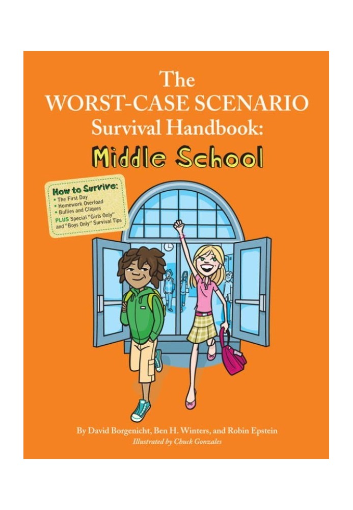 The Worst-Case Scenario Survival Handbook: Middle School