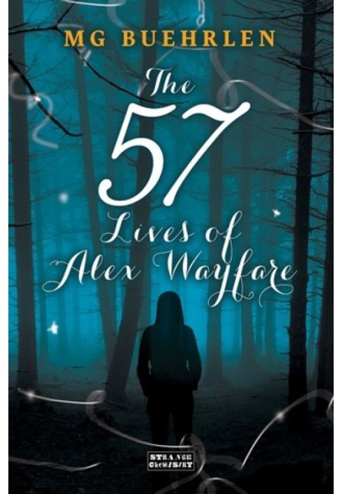 The 57 Lives of Alex Wayfare