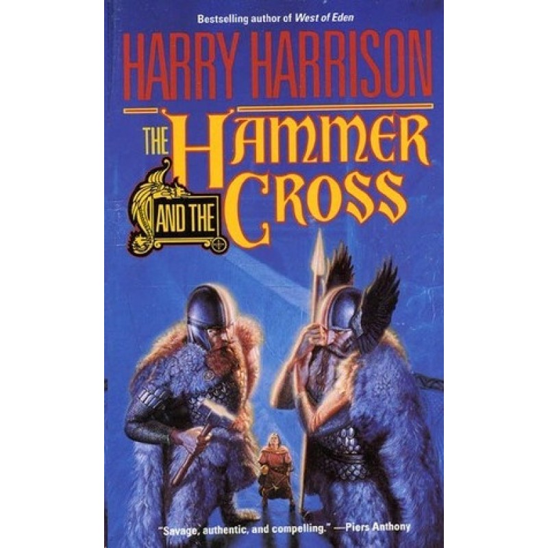 The Hammer and the Cross