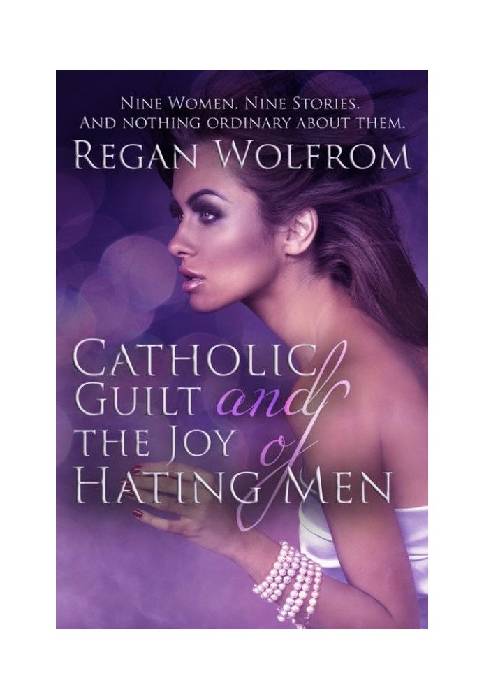 Catholic Guilt and the Joy of Hating Men