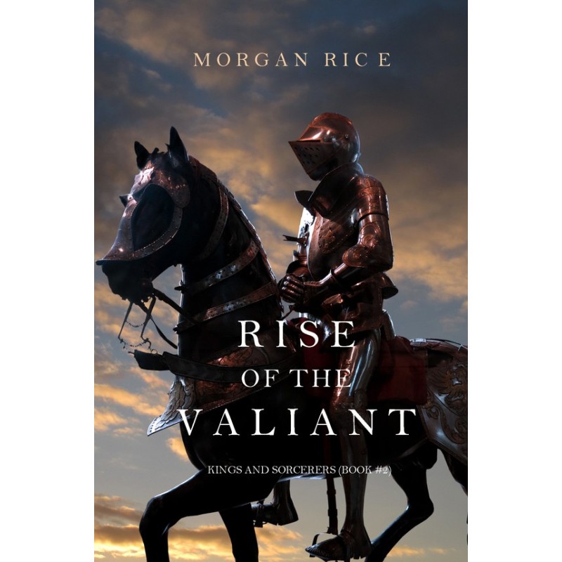 Rise of the Valiant
