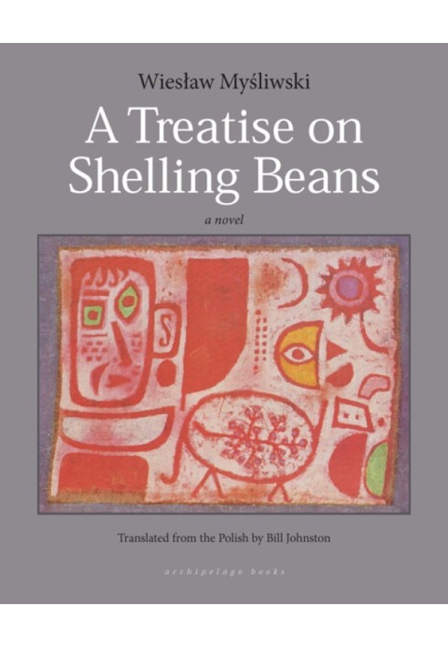 A Treatise on Shelling Beans