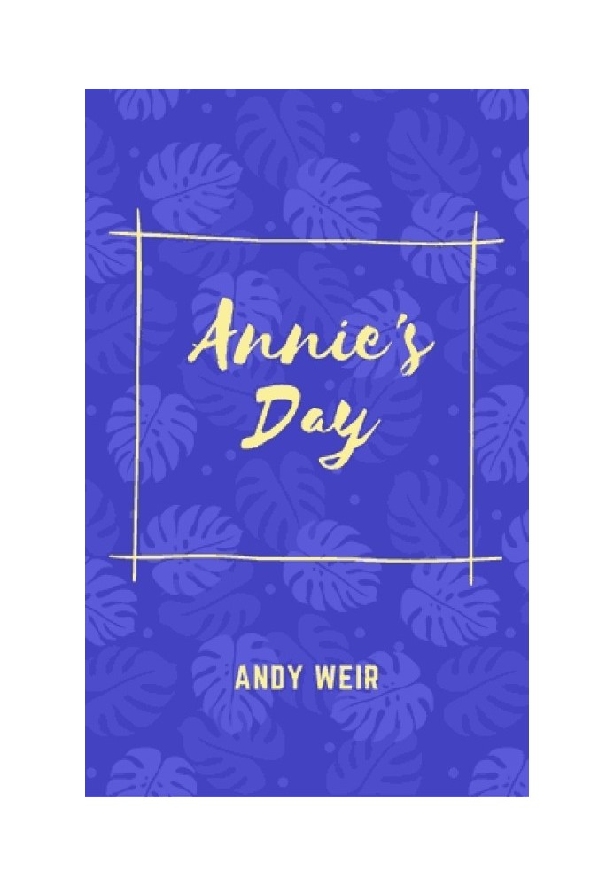 Annie's Day