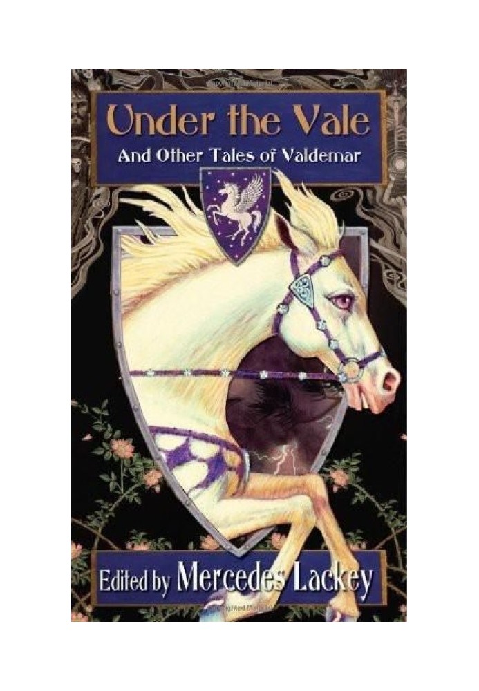 Under The Vale And Other Tales Of Valdemar