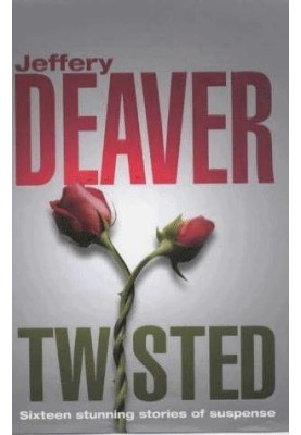 Twisted: зібрані оповідання Джеффрі Дівера
