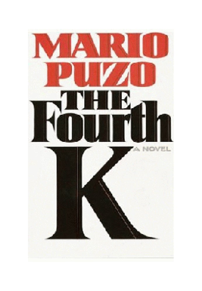 The Fourth K