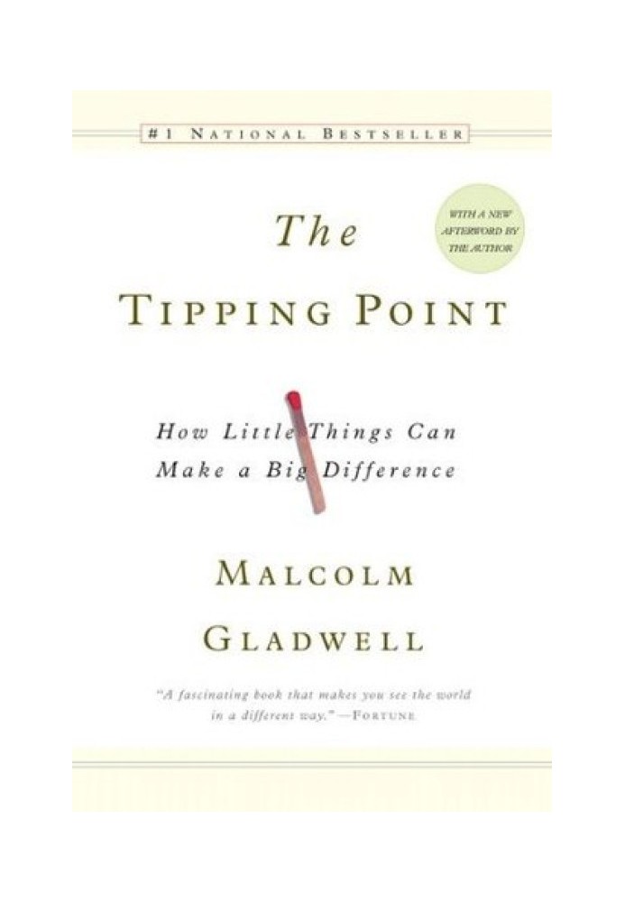 Tipping Point: How Little Things Can Make a Big Difference