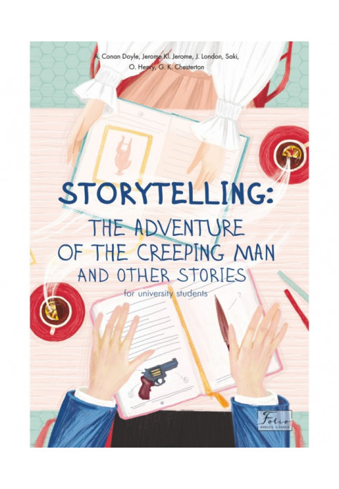 Storytelling. The adventure of the creeping man and other stories