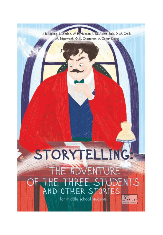 Storytelling. The adventure of the three students and other stories