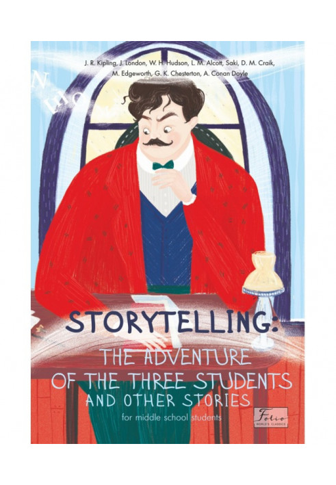 Storytelling. The adventure of the three students and other stories