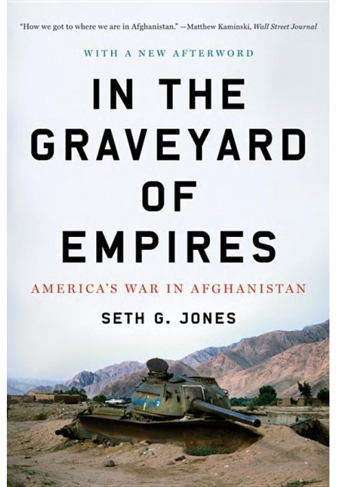 In the Graveyard of Empires: America's War in Afghanistan