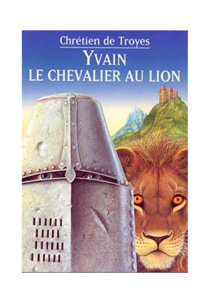 Yvain, or the knight with the lion