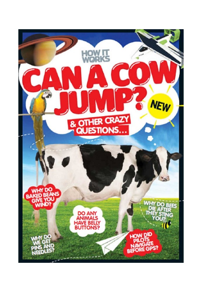 Can a Cow Jump? & other crazy questions...