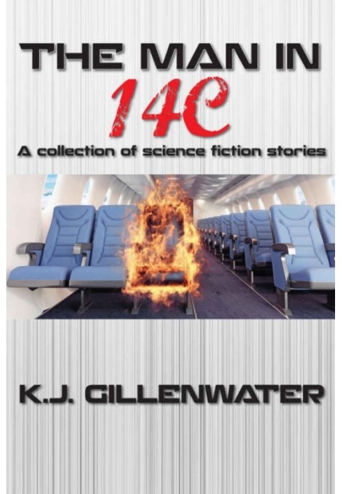 The Man in 14C: A Collection of Science Fiction Stories