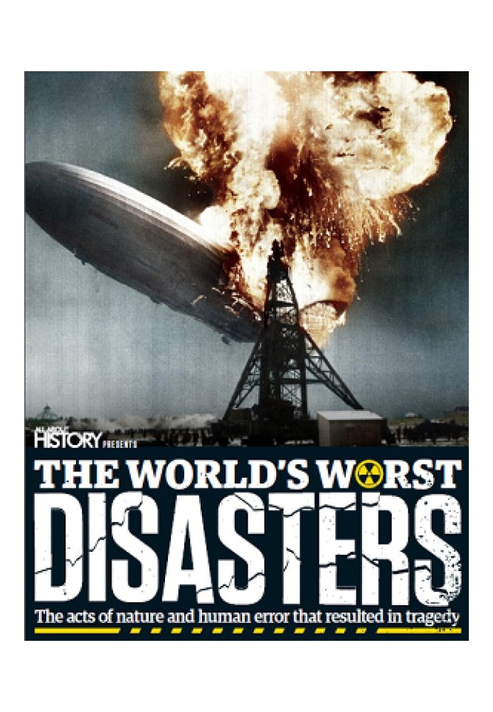 The World's Worst Disasters