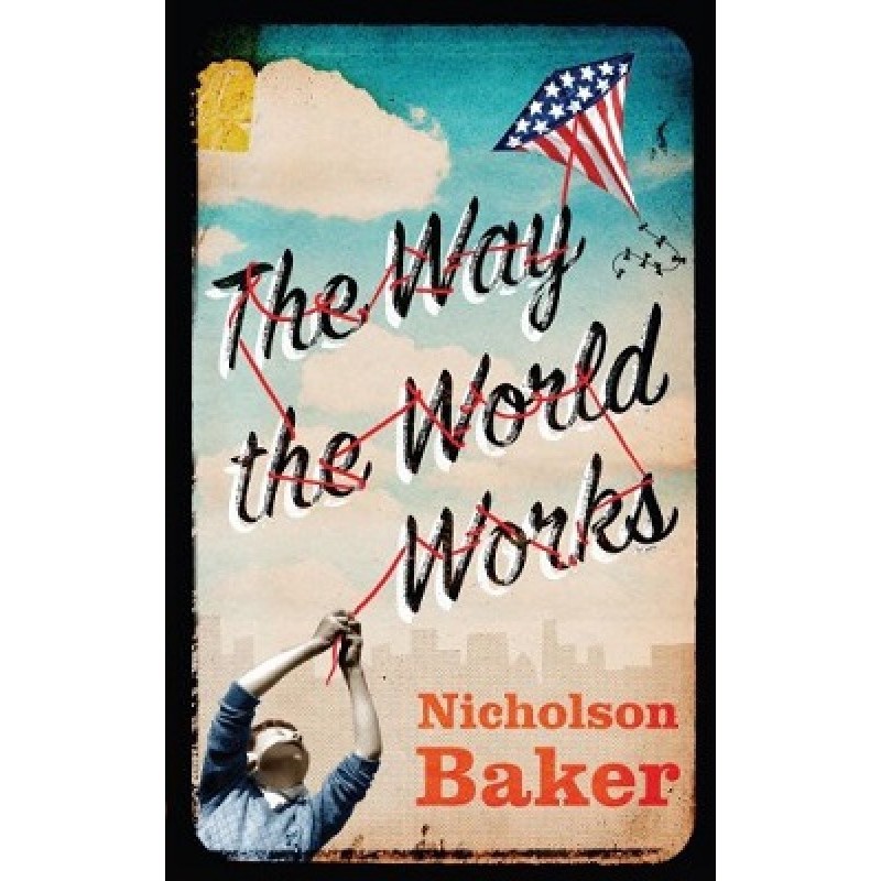 The Way the World Works