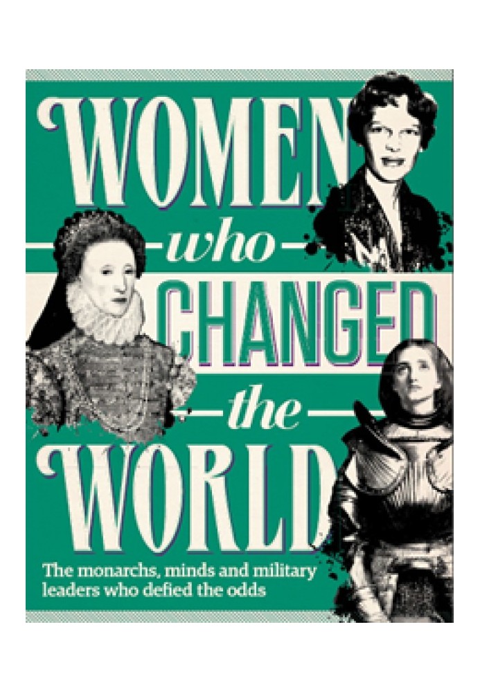 Women who Changed the World