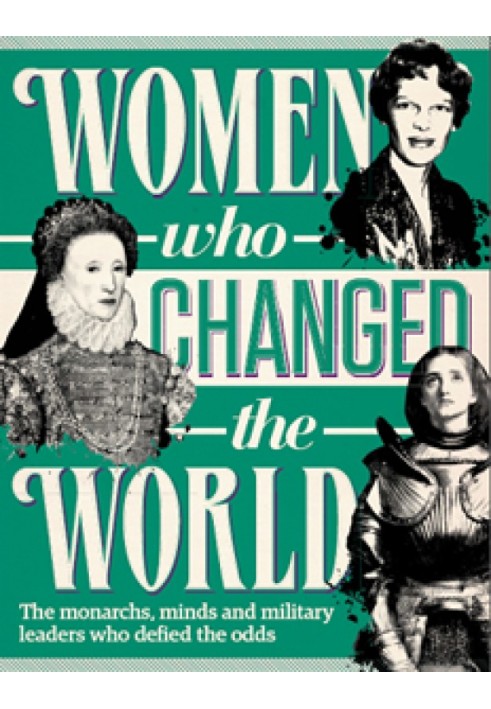 Women who Changed the World