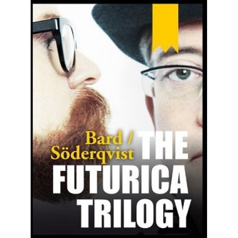 The Futurica Trilogy