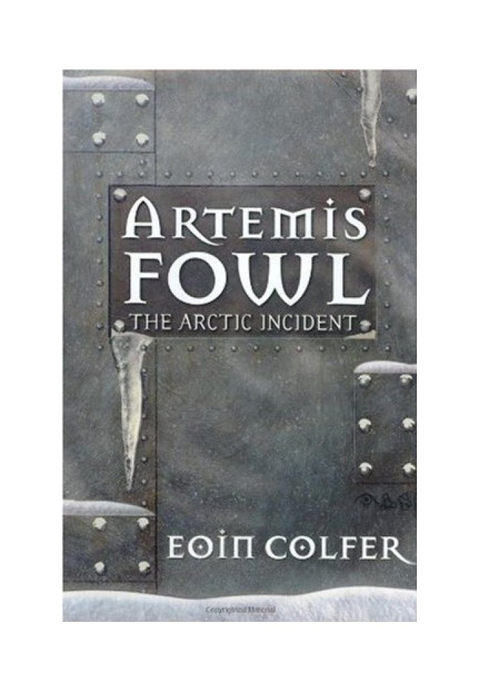 Artemis Fowl. The Arctic Incident