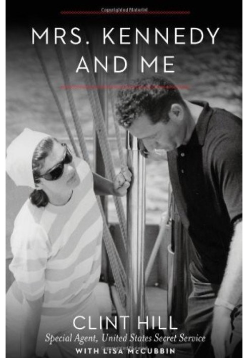 Mrs. Kennedy and Me: An Intimate Memoir