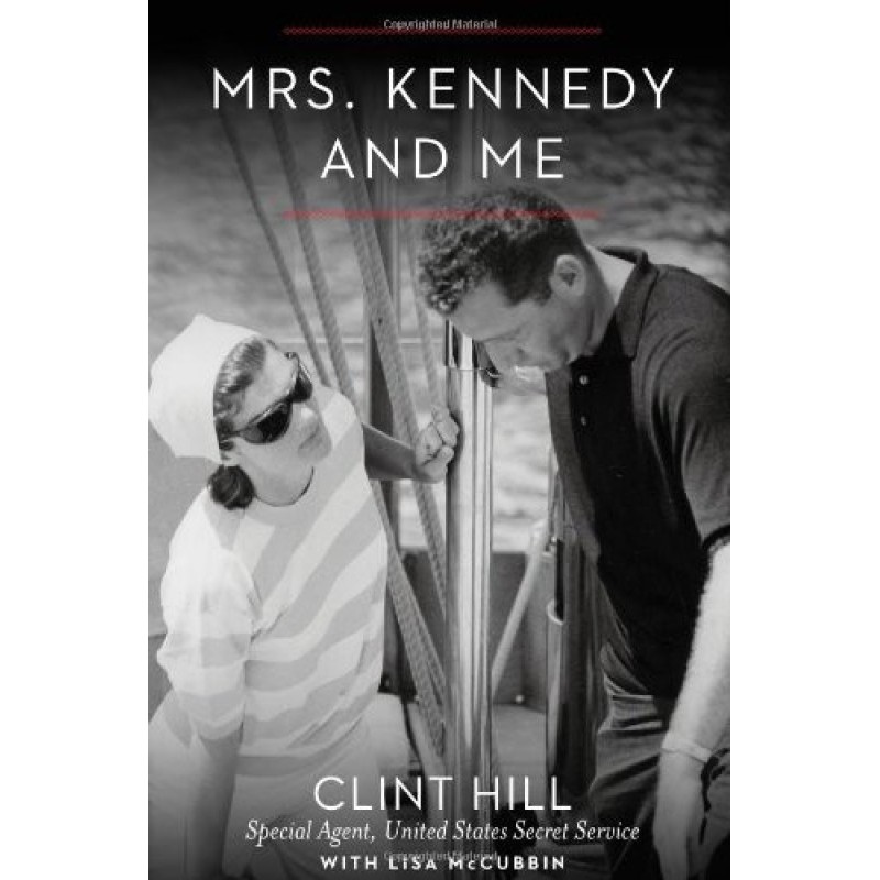 Mrs. Kennedy and Me: An...