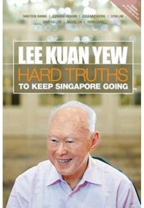 Harsh truths to move Singapore forward (excerpts from 16 interviews)