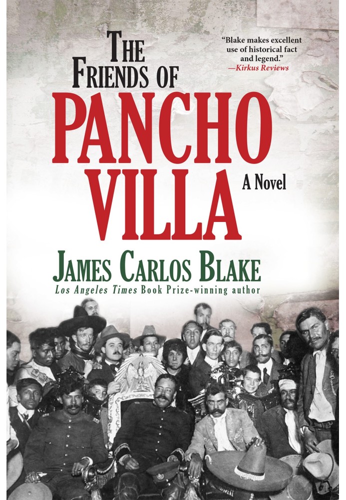 The Friends of Pancho Villa