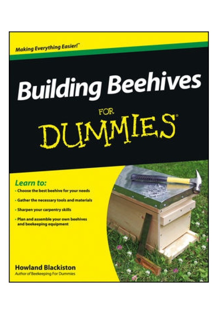 Building Beehives For Dummies