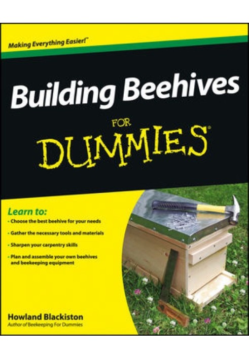 Building Beehives For Dummies