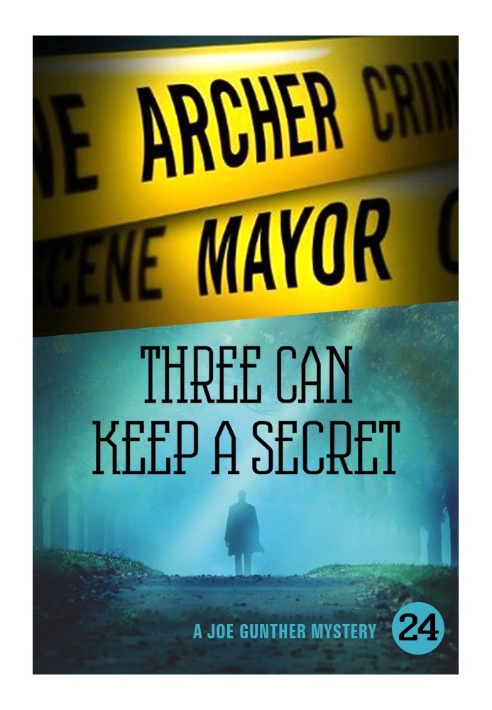 Three Can Keep a Secret