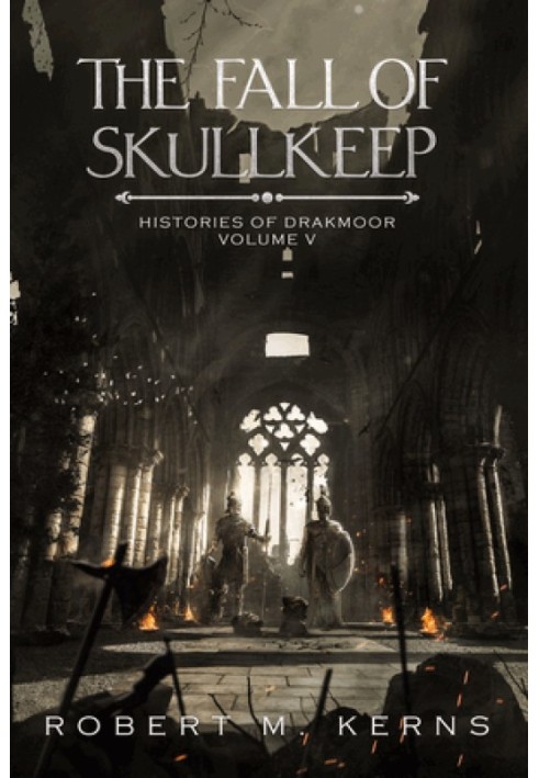 The Fall of Skullkeep