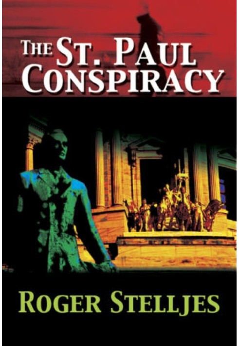 The St. Paul Conspiracy