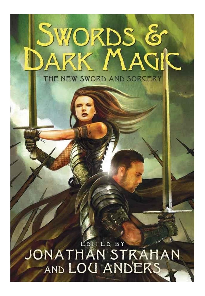 Swords & Dark Magic: The New Sword and Sorcery