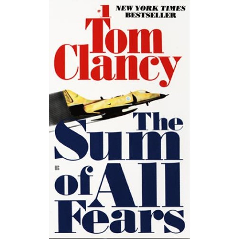 The Sum of All Fears