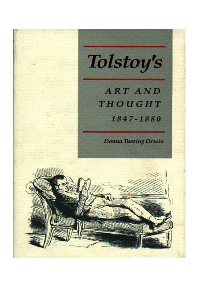 Tolstoy's Art and Thought, 1847-1880