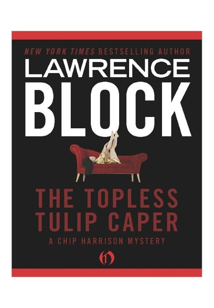 The Topless Tulip Caper