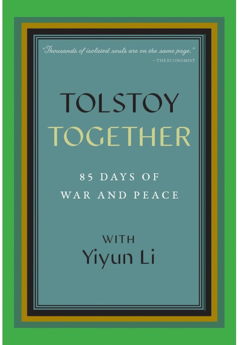 Tolstoy Together: 85 Days of War and Peace