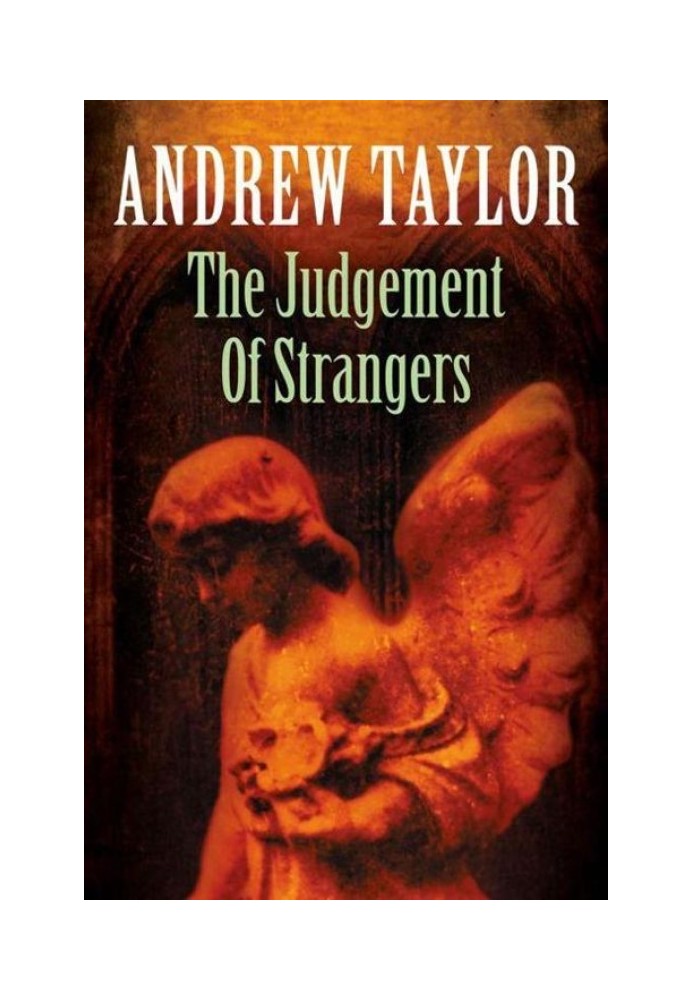 The Judgement of Strangers