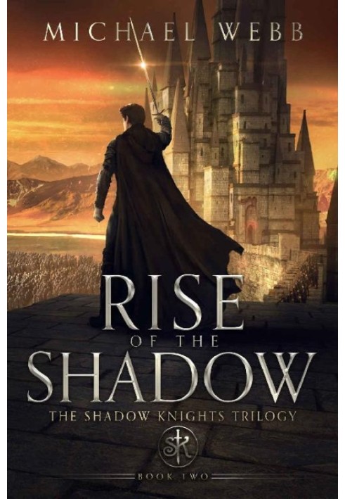 Rise of the Shadow