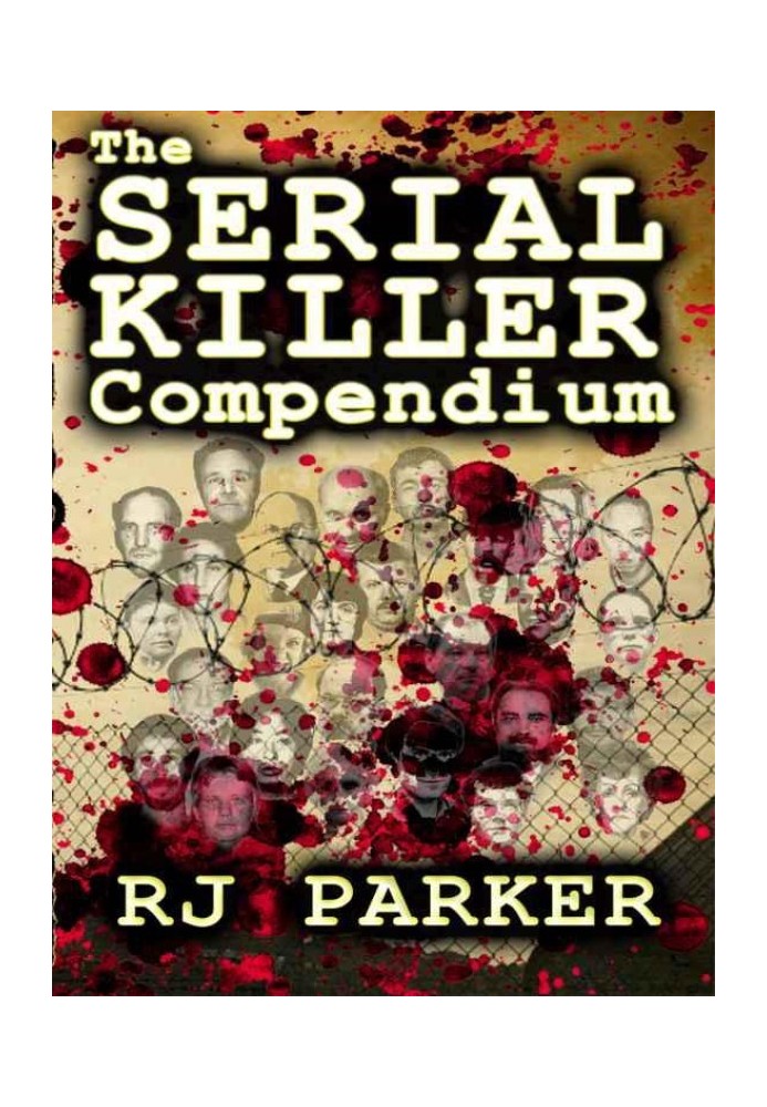 The Serial Killer Compendium